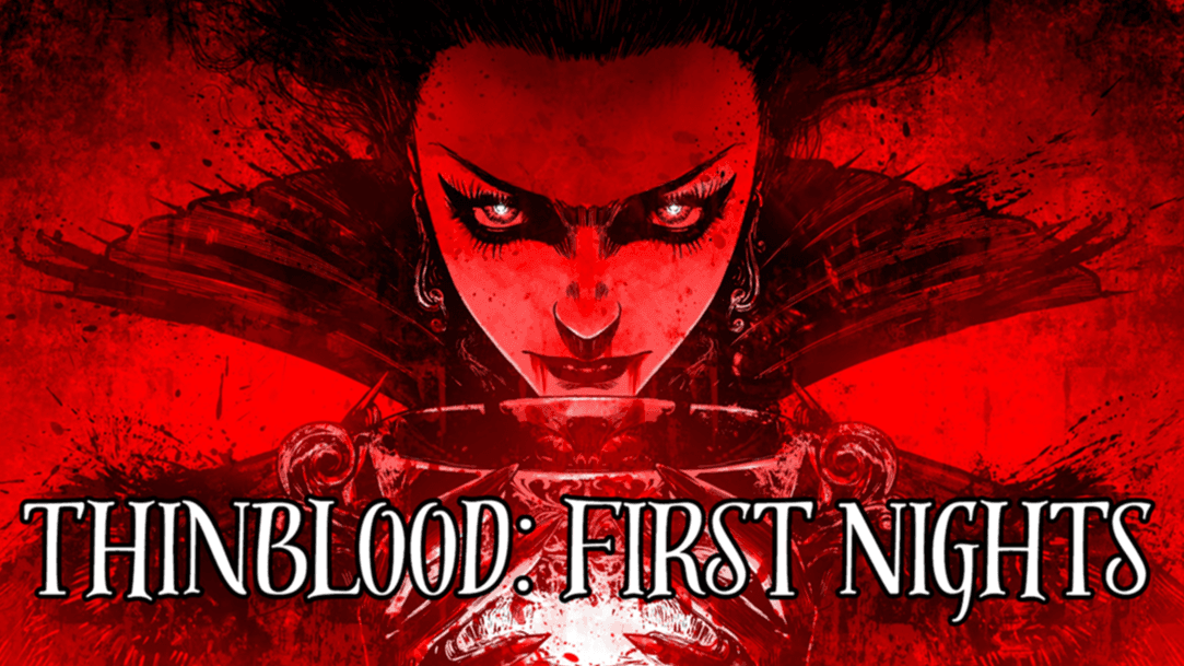 VTM Chronicle Thinblood: When the Blood Runs Thin