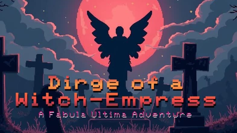 Dirge of a Witch-Empress | LGBTQ+ and Beginner Friendly