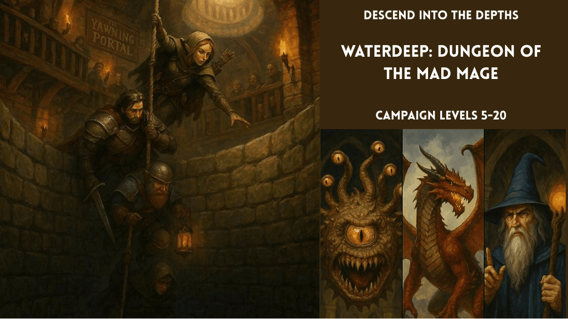 Waterdeep: Dungeon of the Mad Mage