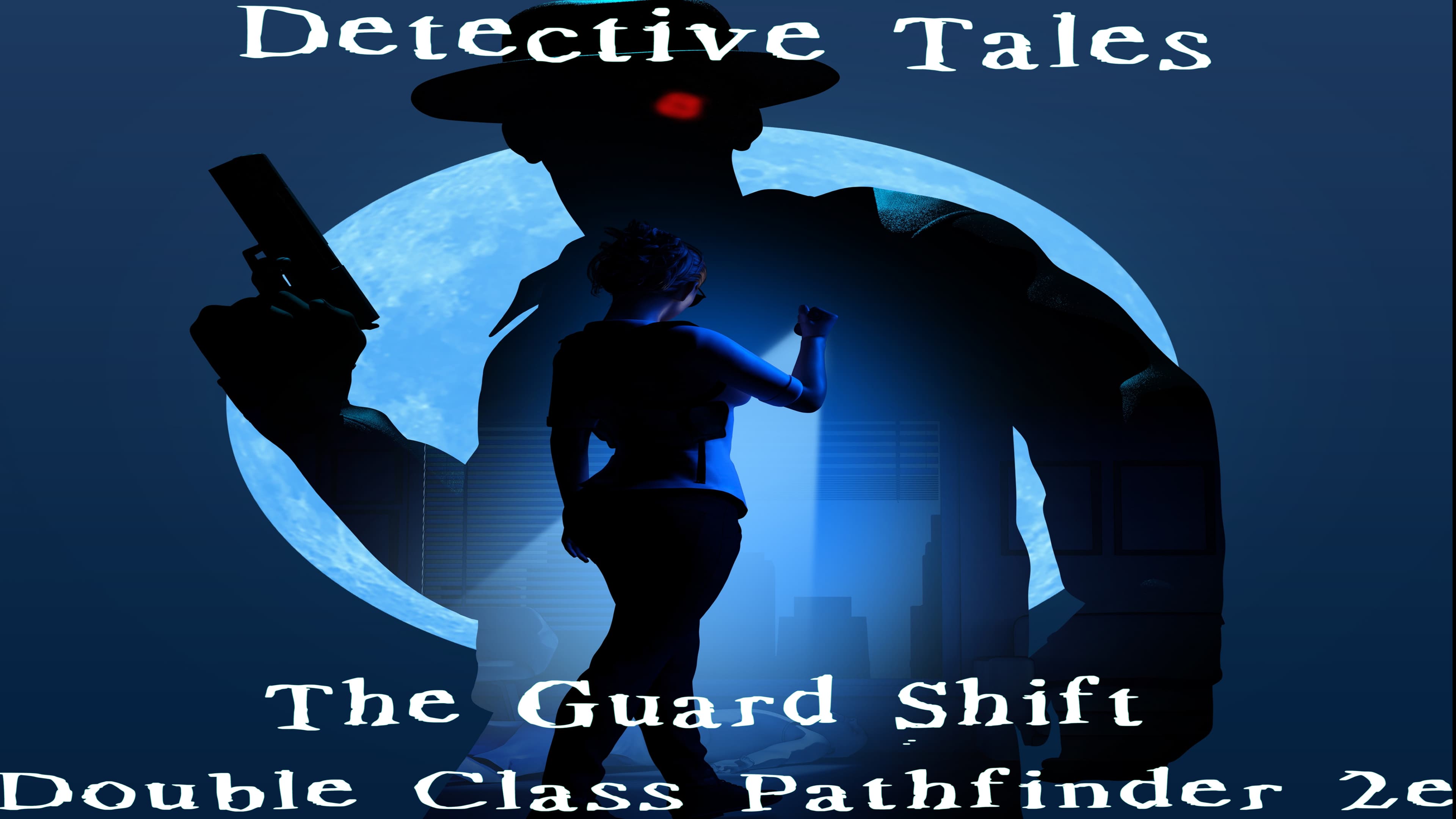 The Guard Shift, Double Class Pf2e. (Agent Of Edgewatch)