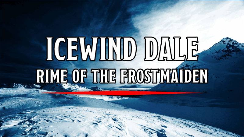 Rime of the Frostmaiden | Enhanced Survival Campaign