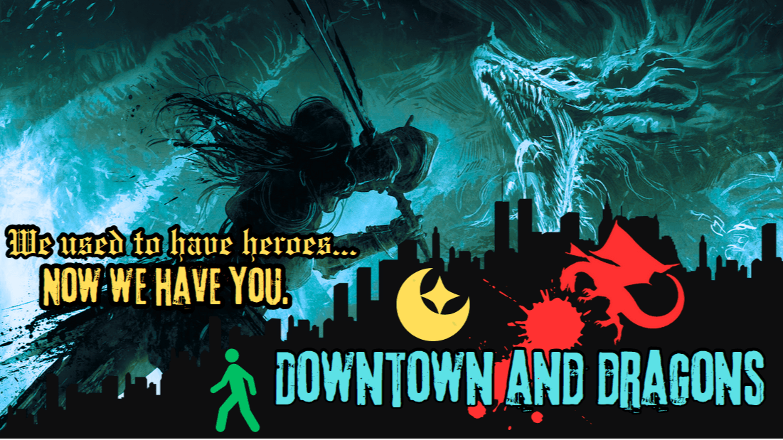 Downtown and Dragons | Metro-Magical Monster Hunting Mayhem