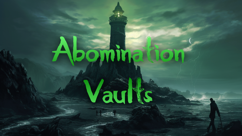 Play Pathfinder 2e Online, PF2E: Abomination Vaults