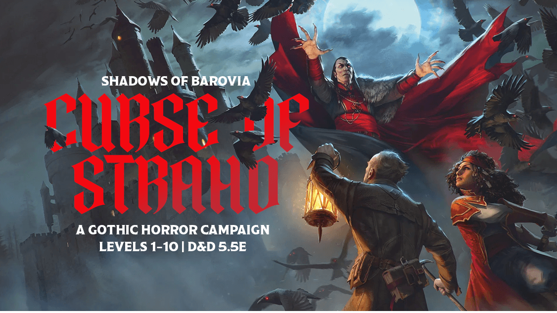 Curse of Strahd (2024) - A Ravenloft Campaign