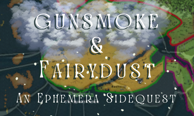 Gunsmoke and Fairy Dust | An Ephemera Quest | D&D 5e