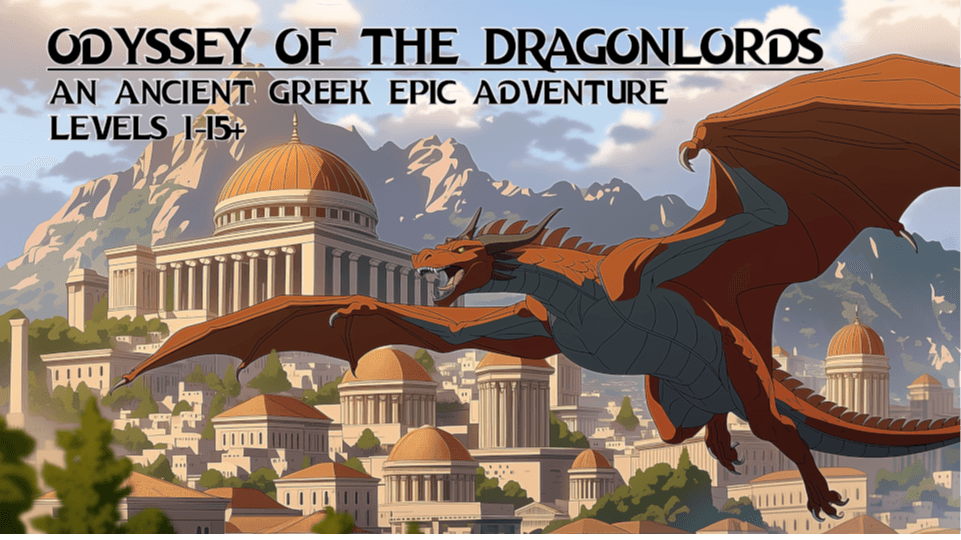 Odyssey of the Dragonlords (Beginner & LGBTQ+ Friendly)