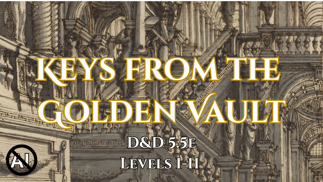 Keys from the Golden Vault |Be Gay, Do Crime| First Session Free