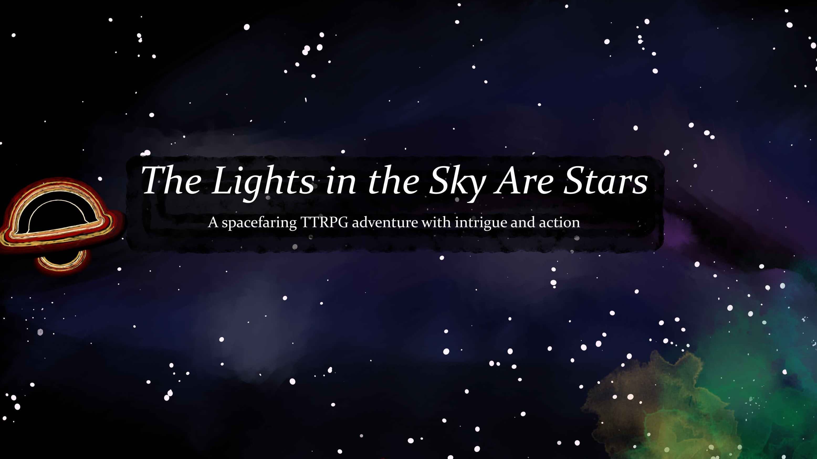 The Lights in the Sky Are Stars (SAT) | Learn to Play SWN
