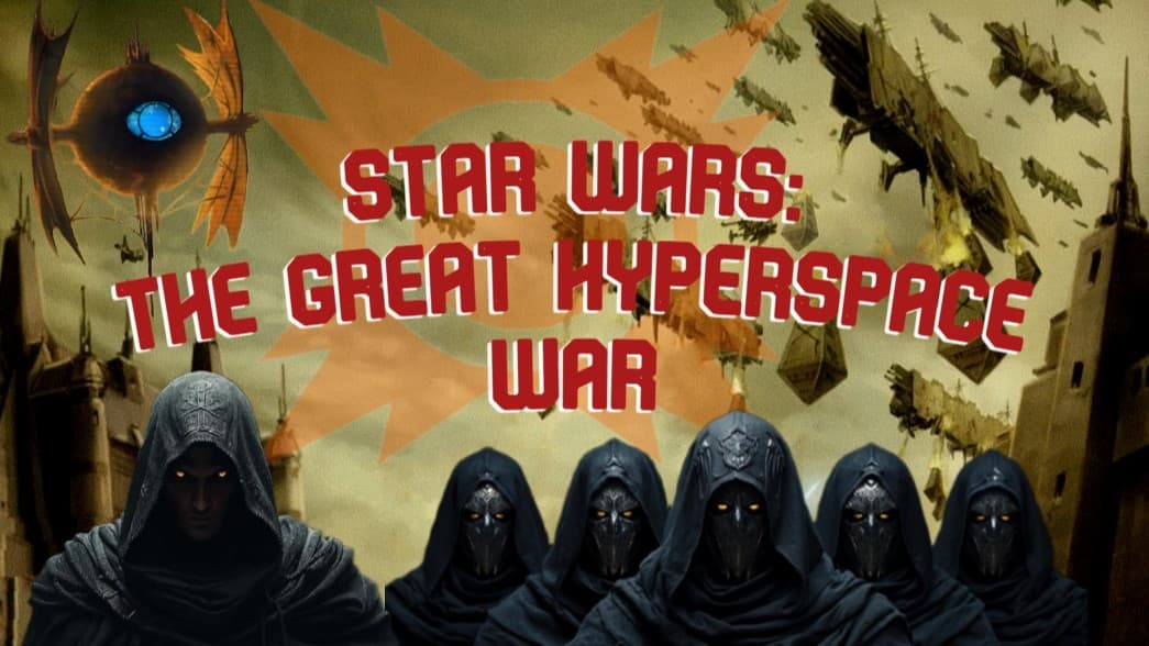 Star Wars: The Great Hyperspace War