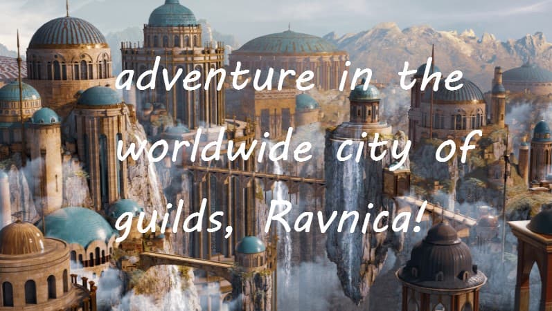 Agents of the Guildpact: explore Ravnica, MtG's City of Guilds!