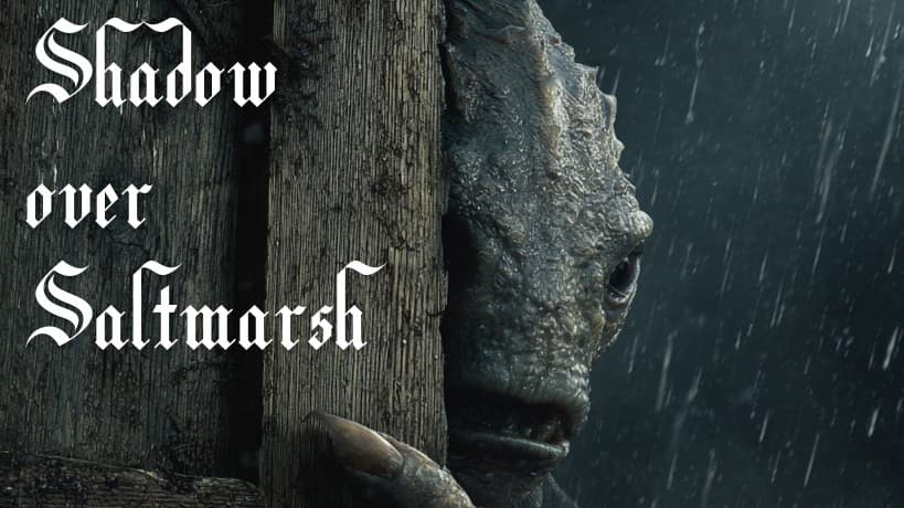 The Shadow over Saltmarsh [2024 5e, PBP, Asynchronous]