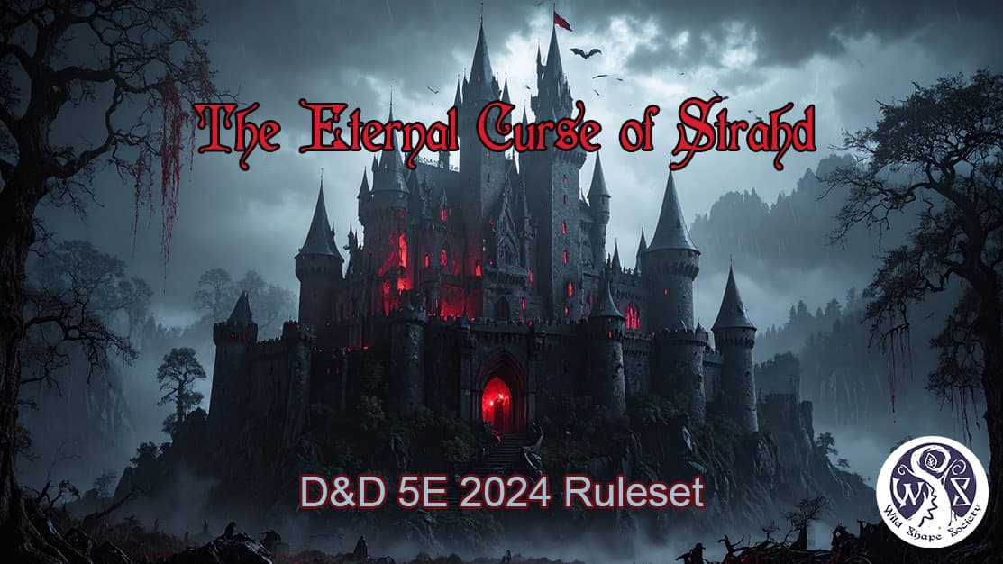 The Eternal Curse of Strahd 5e 2024 Ruleset