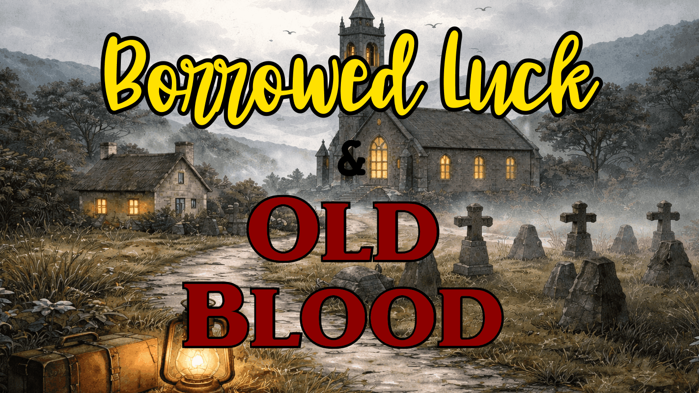 Borrowed Luck and Old Blood | Magical Mystery in 1950’s Ireland