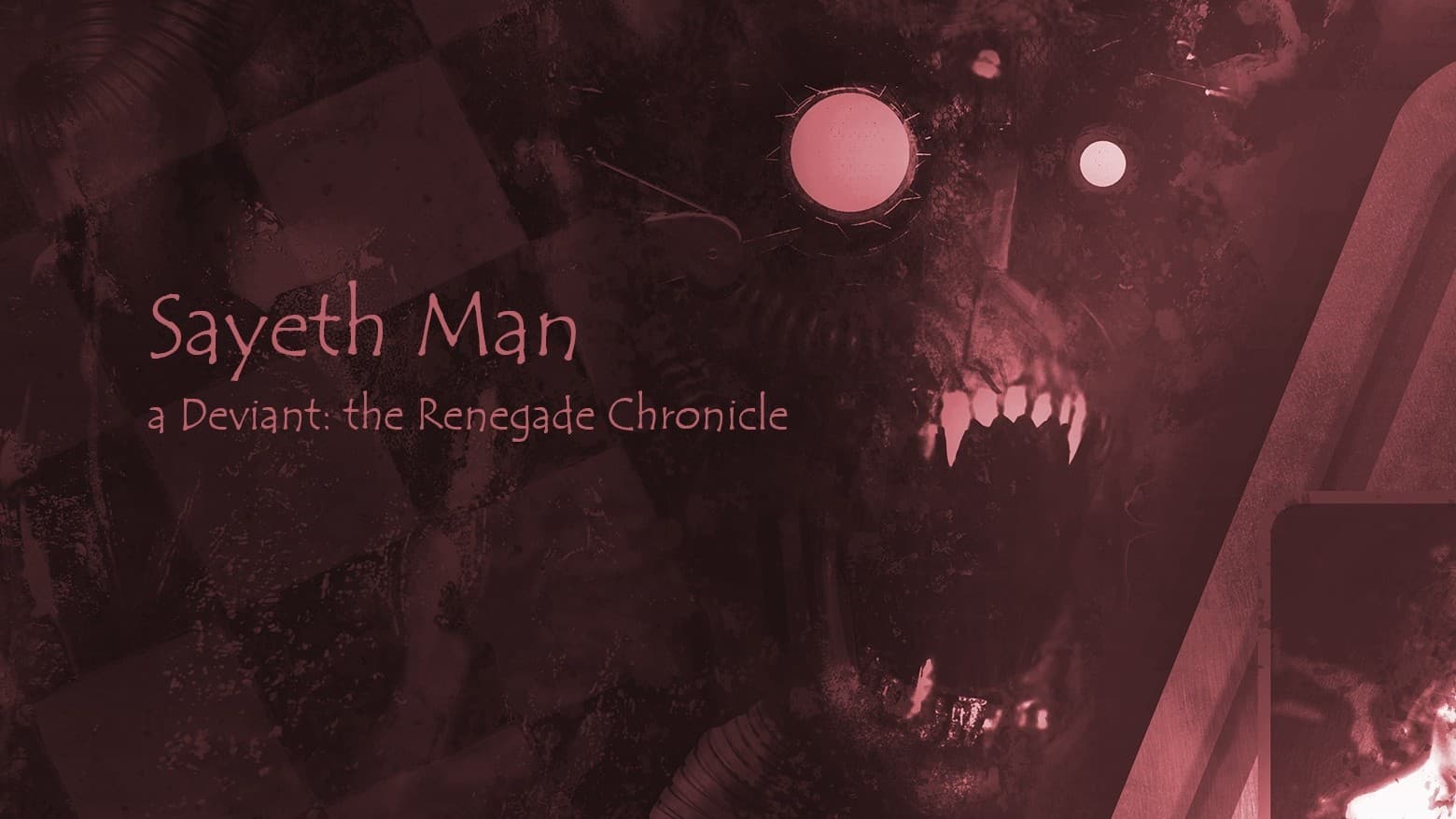 Deviant: Sayeth Man | A Dark Urban Fantasy Chronicle