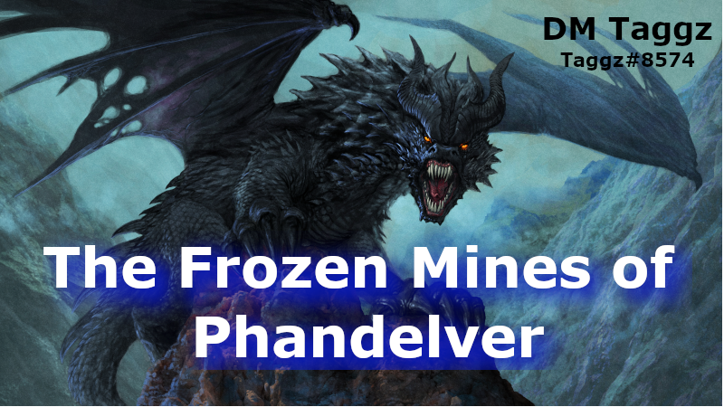 The Frozen Mines of Phandelver
