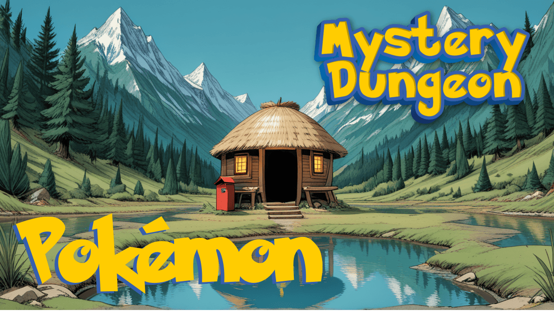 Pokémon - Mystery Dungeon
