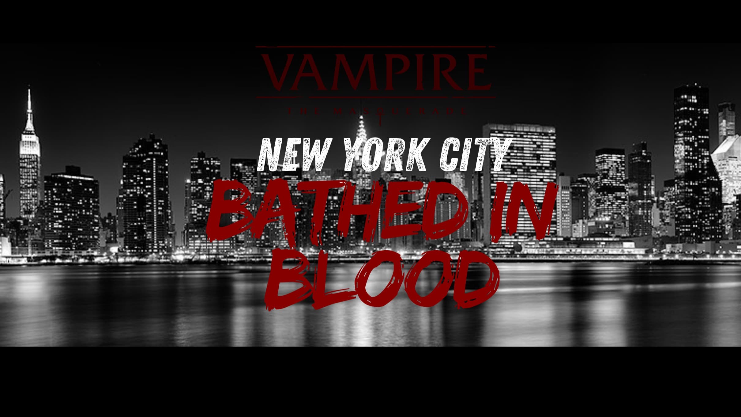 🩸🦇Join the fray. Pick a side. Make history. V20: NYC 1996 🦇🩸