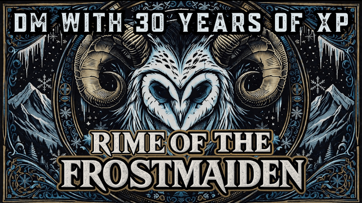 Rime of the Frostmaiden|Roleplay Heavy|🏳️‍🌈Beginners friendly