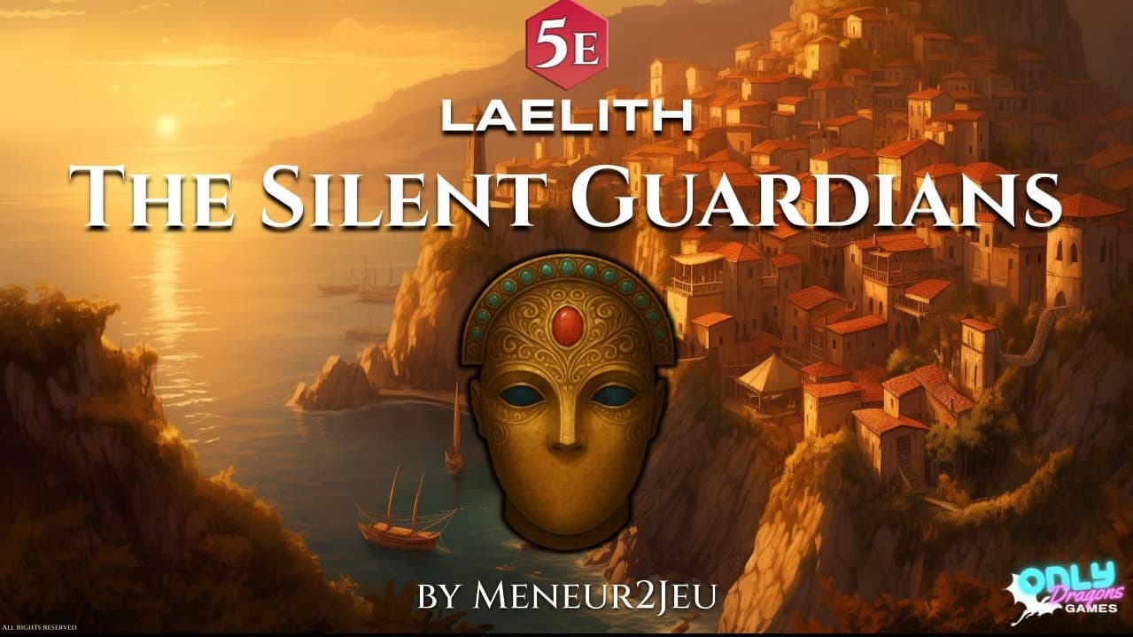 Laelith: The Silent Guardians - [Play-by-Posts]