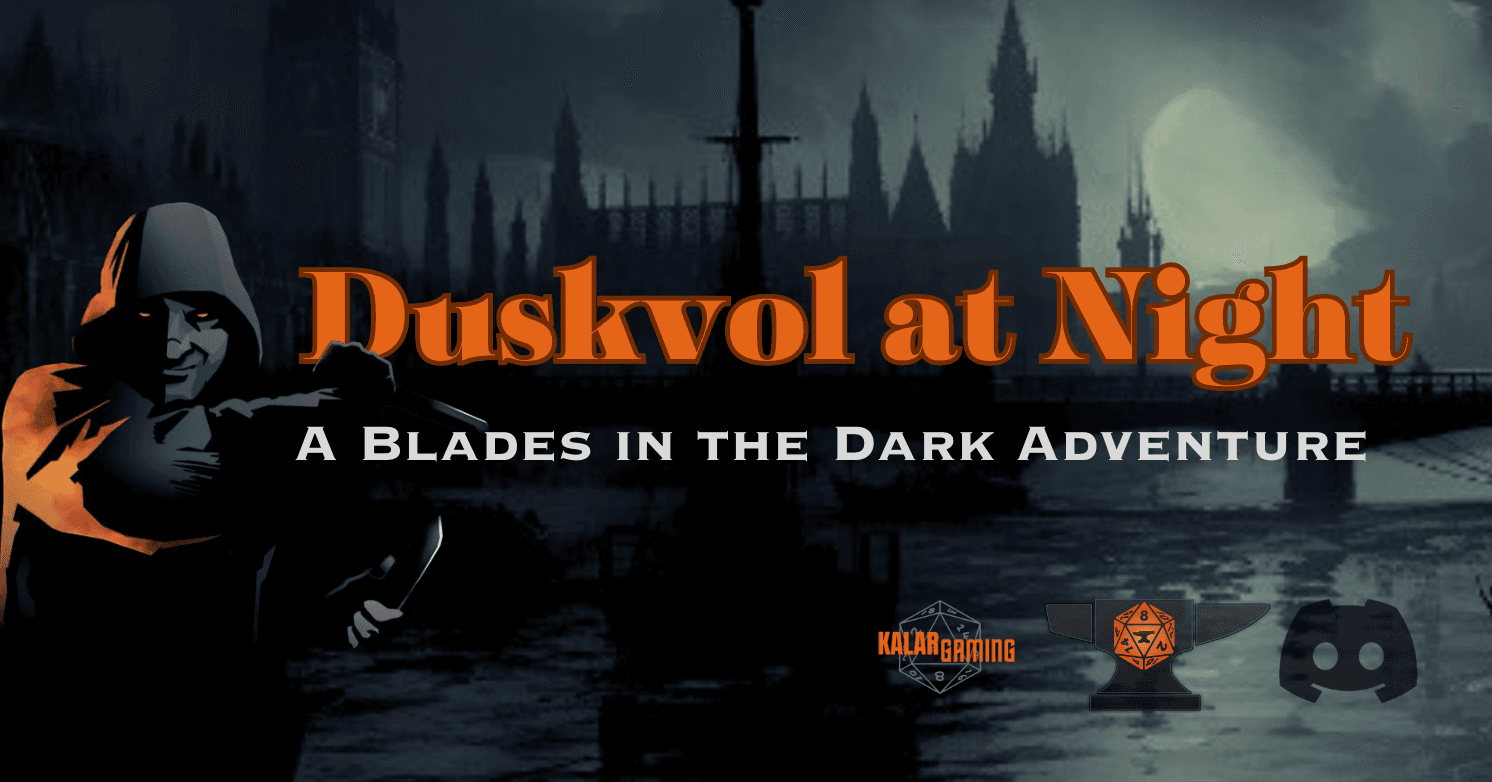 Play Blades in the Dark Online Blades in the Dark "Duskvol at Night