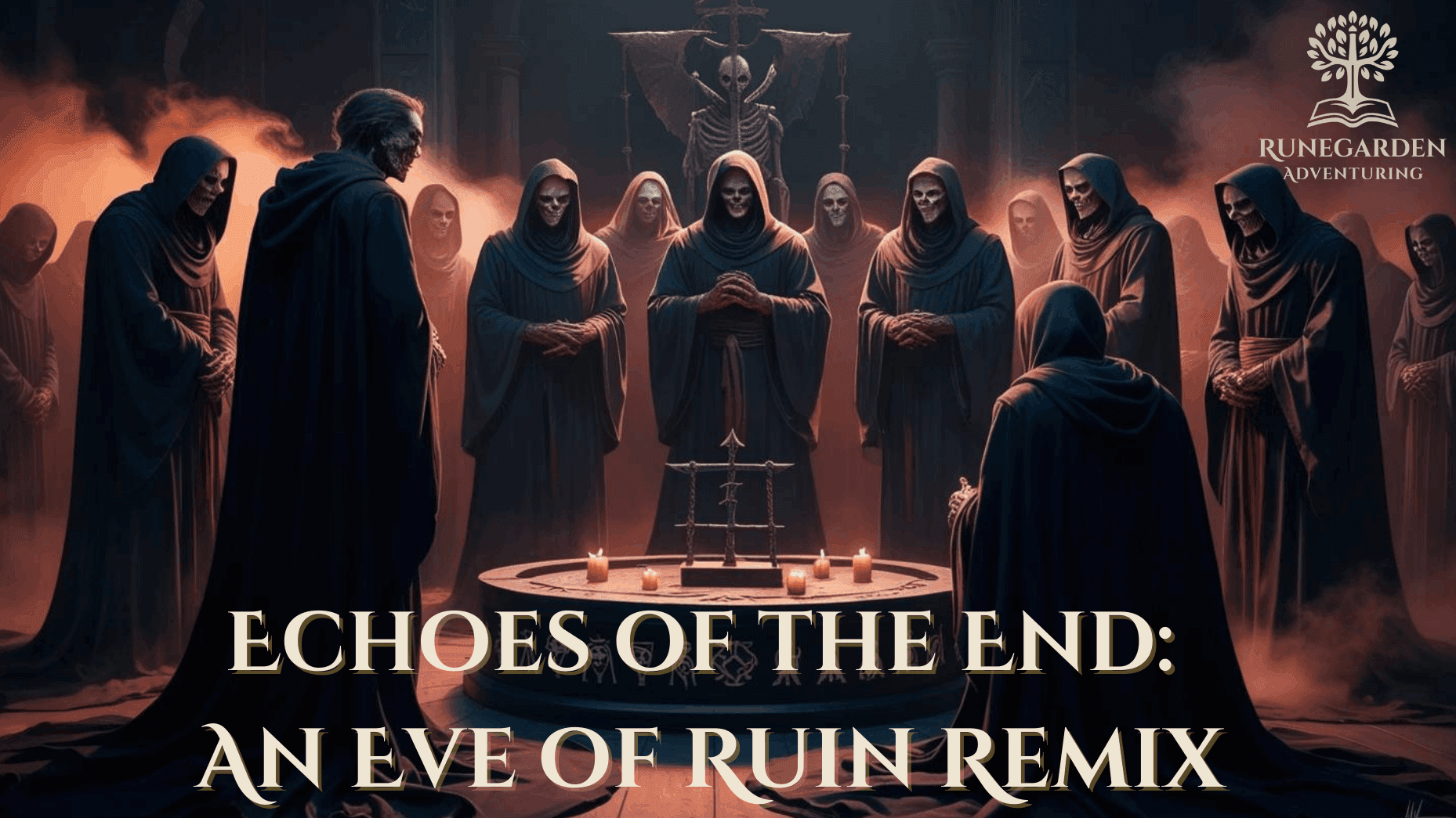 Echoes of the End - Vecna: Eve of Ruin (Levels 10-20)