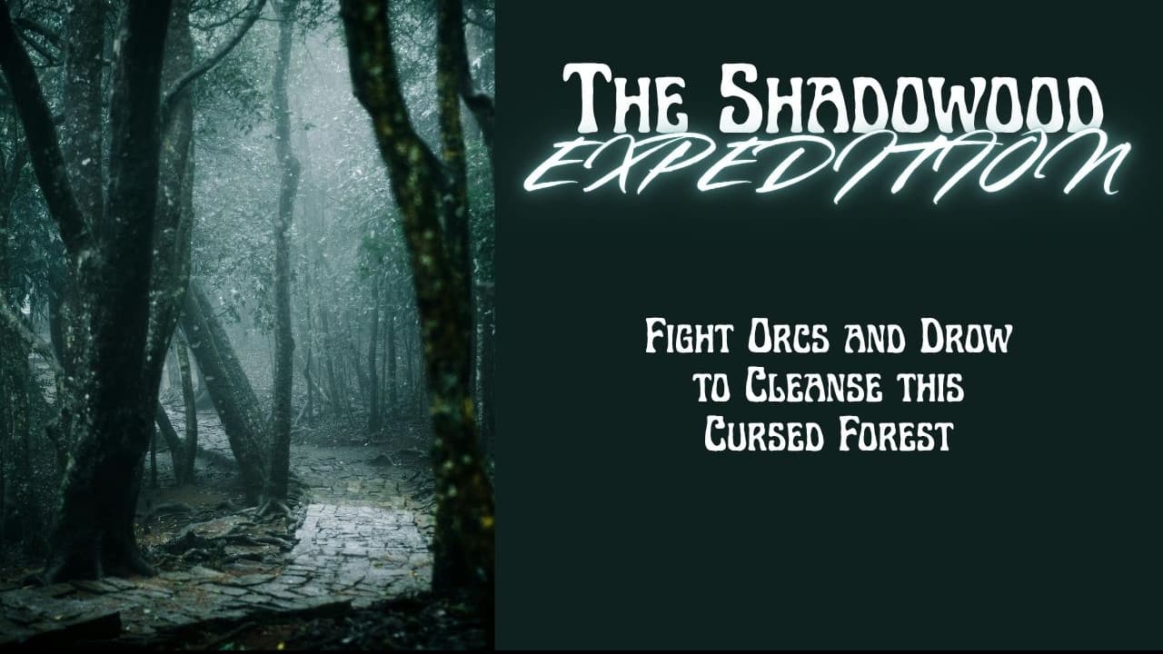 The Shadowood Expedition