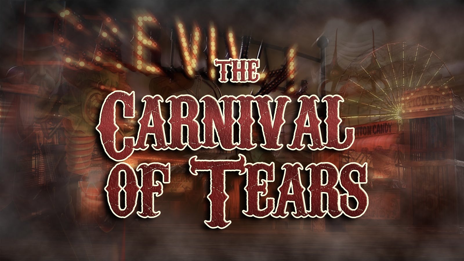 The Carnival of Tears