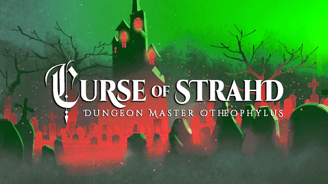 Curse of Strahd: RECRUITING