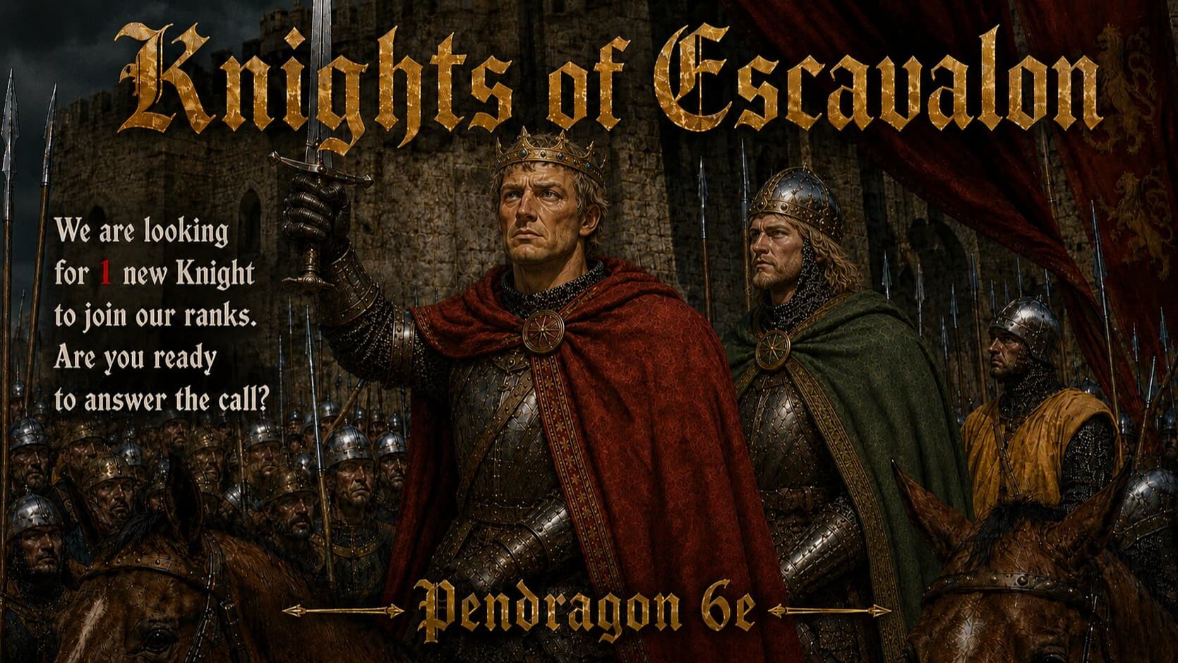 The Knights of Escavalon - Great Pendragon Campaign