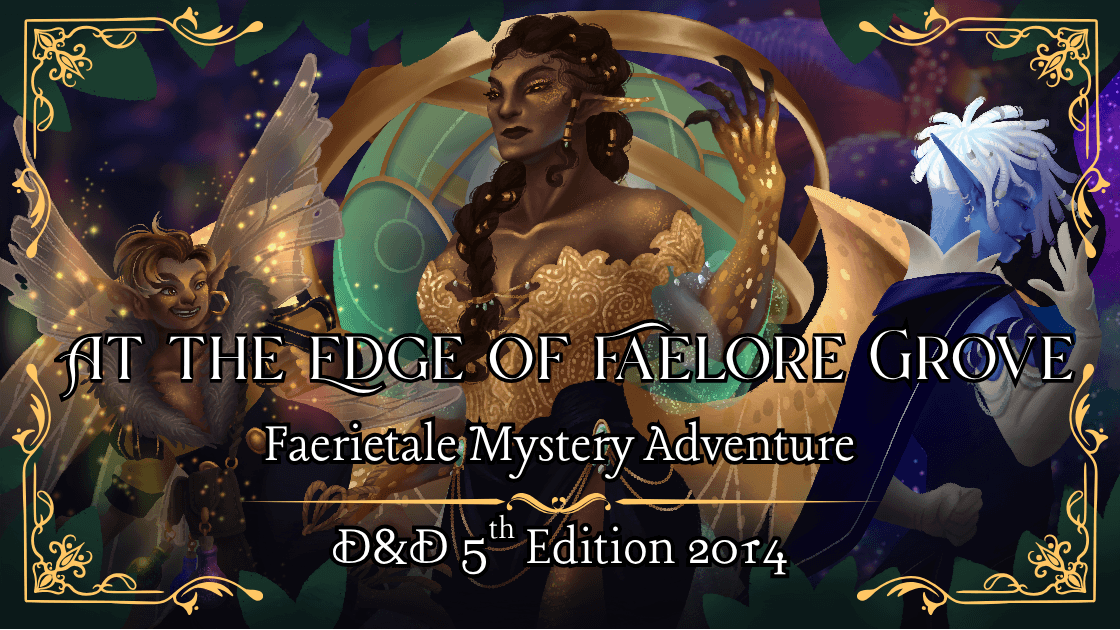 Faelore🌿A Fairy-tale Mystery Adventure 🧚✨