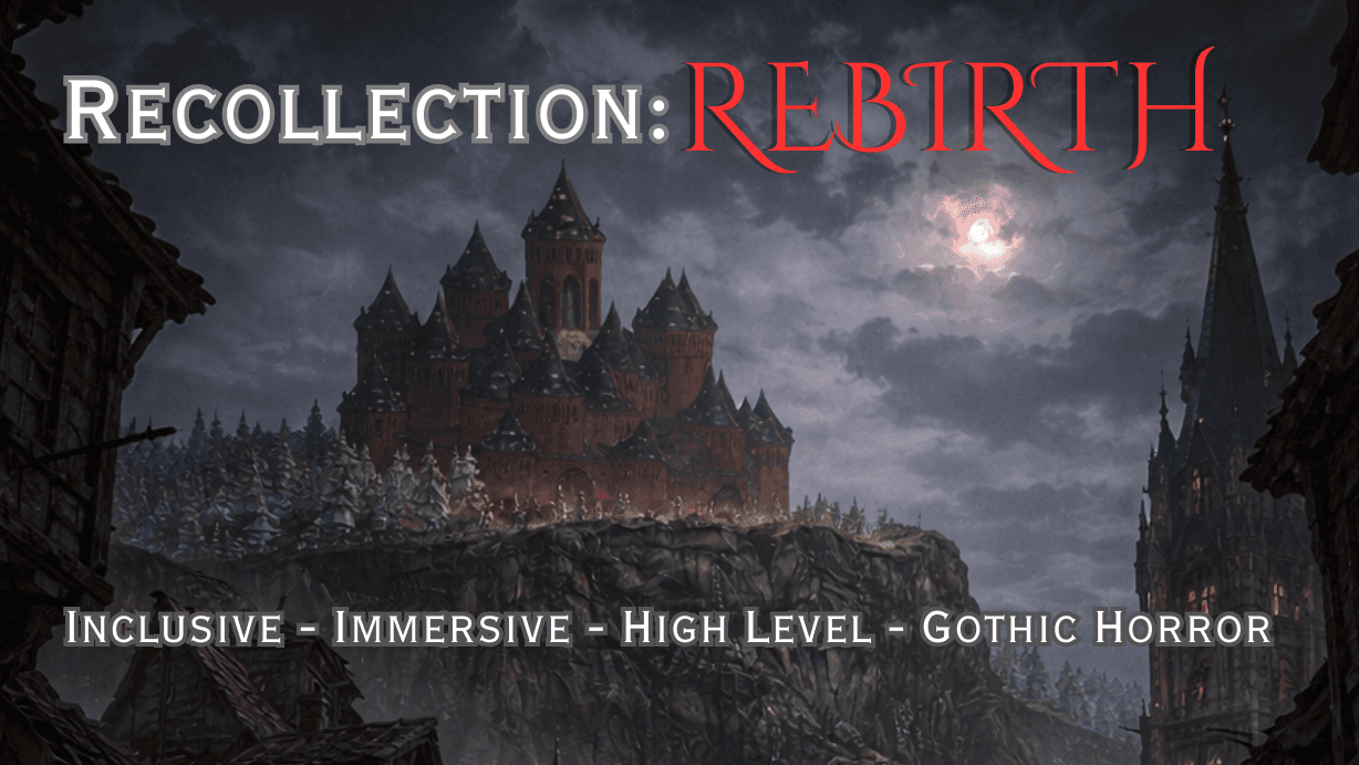 Recollection: Rebirth (5e Campaign)