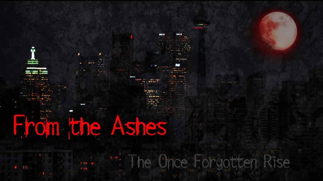 From the Ashes [Vampire: the Requiem][Campaign]  