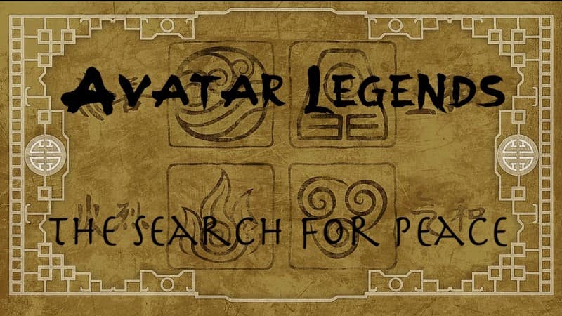 Avatar Legends: The Search for Peace