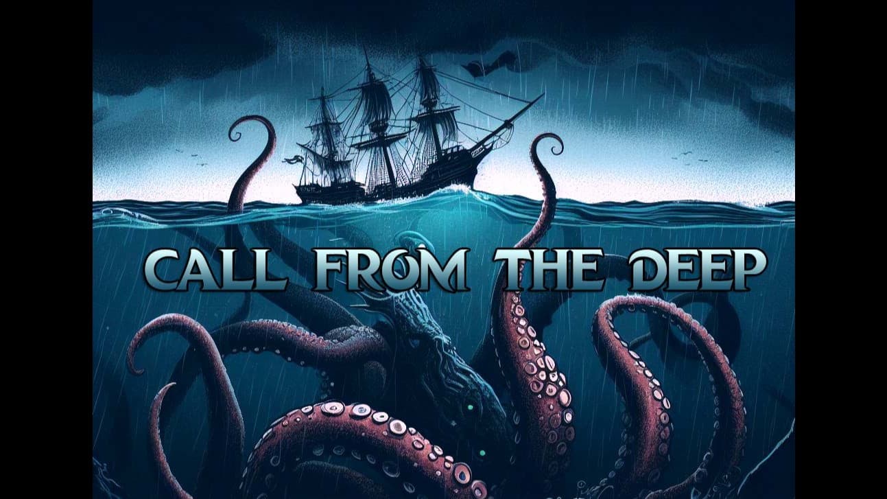 Call From The Deep