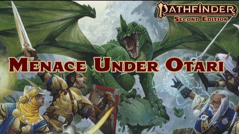 Menace Under Otari: A newbie-friendly adventure (w/ a newbie GM)