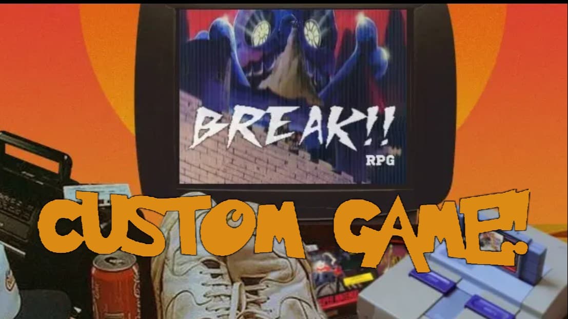 Custom BREAK!! RPG One-Shot