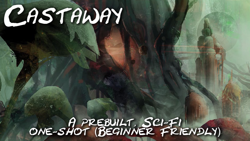 Castaway: A Sci-fi One-shot intro to Cypher