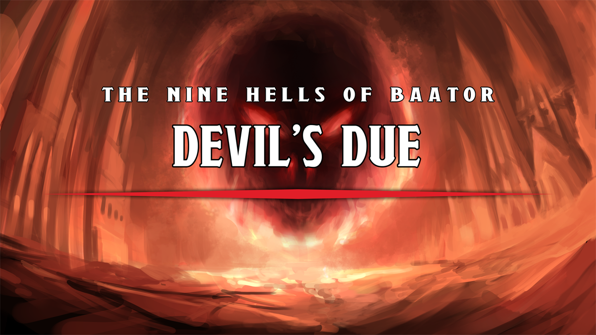 The Nine Hells of Baator: Devil's Due