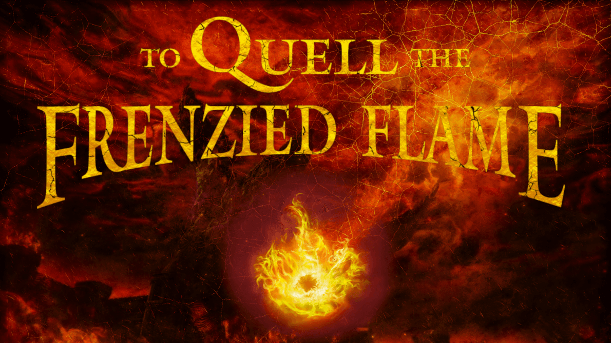 To Quell The Frenzied Flame | Elden Ring Sequel War Sim 🌈