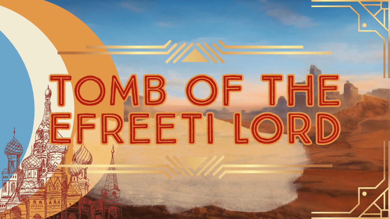 Tomb of the Efreeti Lord