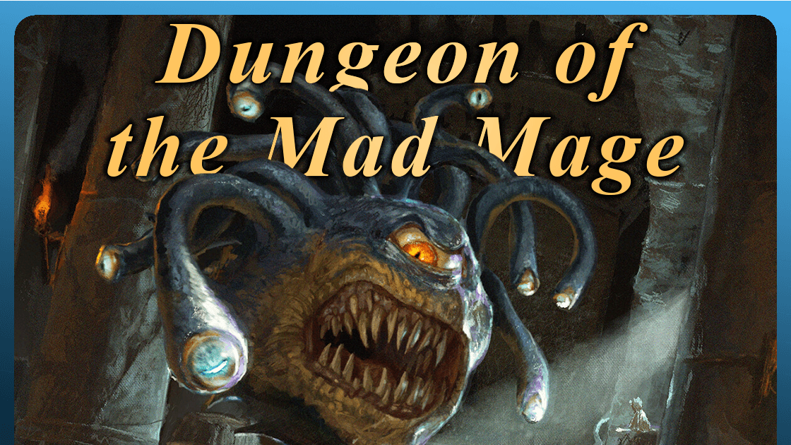 Waterdeep: Dungeon of the Mad Mage| Level 5-20 |Foundry|Lvl8 Now