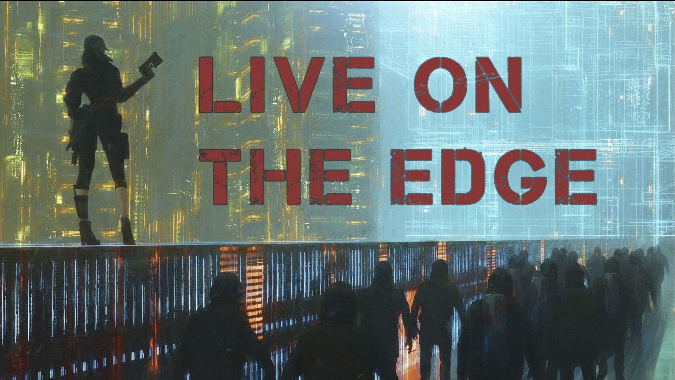 Live on the Edge - A Night City Sandbox in the Time of the Red