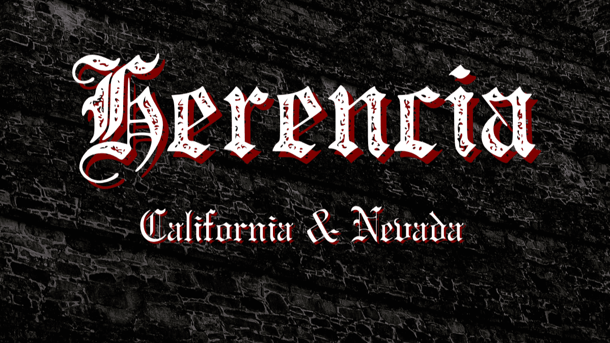 Herencia | California & Nevada Sandbox | Organized Crime Drama