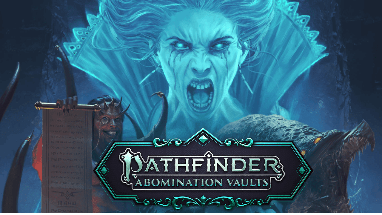 Abomination Vaults | Learn to Play PF2e | Level 1-11th