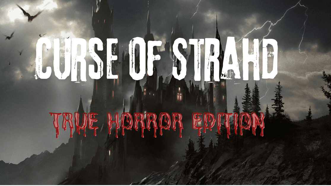 Curse of Strahd: True Horror Edition