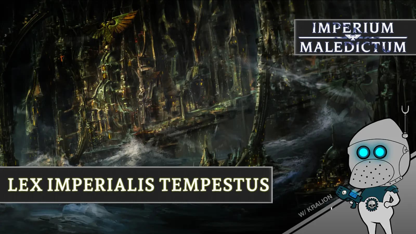 Long-Term Custom Campaign | 40k: Lex Imperialis Tempestus