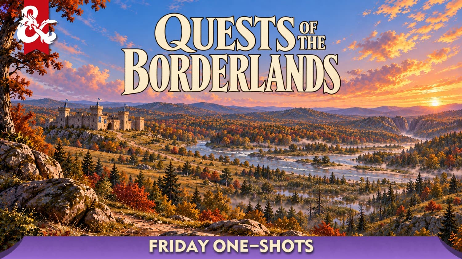 FRI | Quests of the Borderlands | Level 3 One-Shot