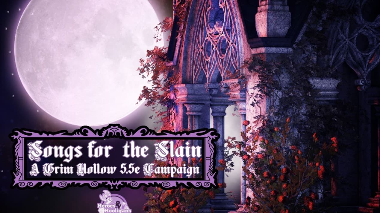 Songs for the Slain | Dark Fantasy | Grim Hollow 5.5e