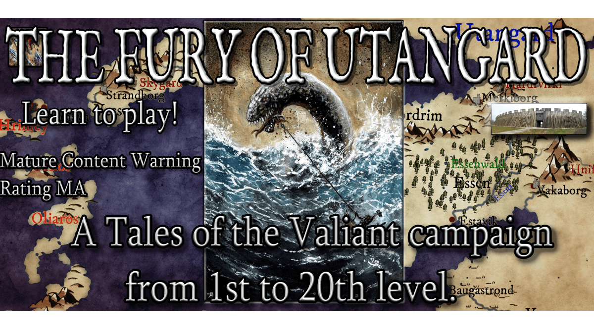 Fury Of Utangard (Learn to Play Tales of the Valiant, lvl 1-20)