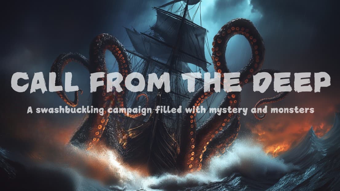 Call from the Deep | D&D 5e (2014) | Level 1-12 | 🏳️‍🌈🏳️‍⚧️GM